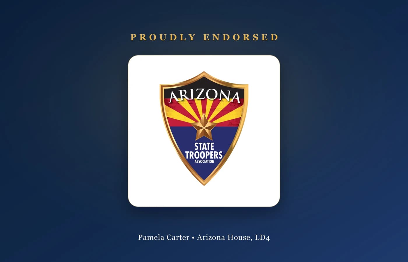 Arizona State Troopers Association Endorses Representative Pamela Carter