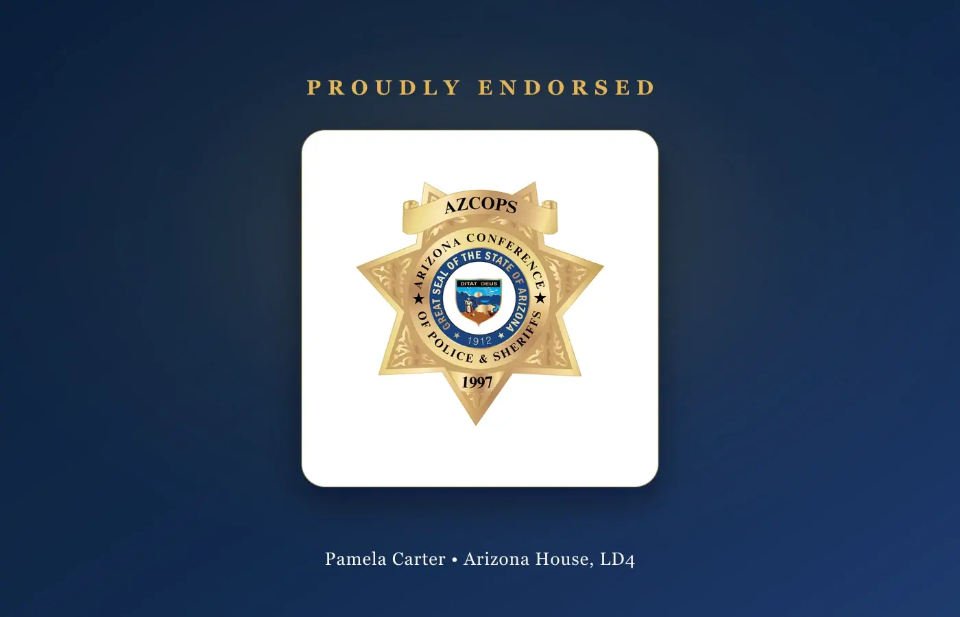 Arizona Conference of Police & Sheriffs Endorses Representative Pamela Carter